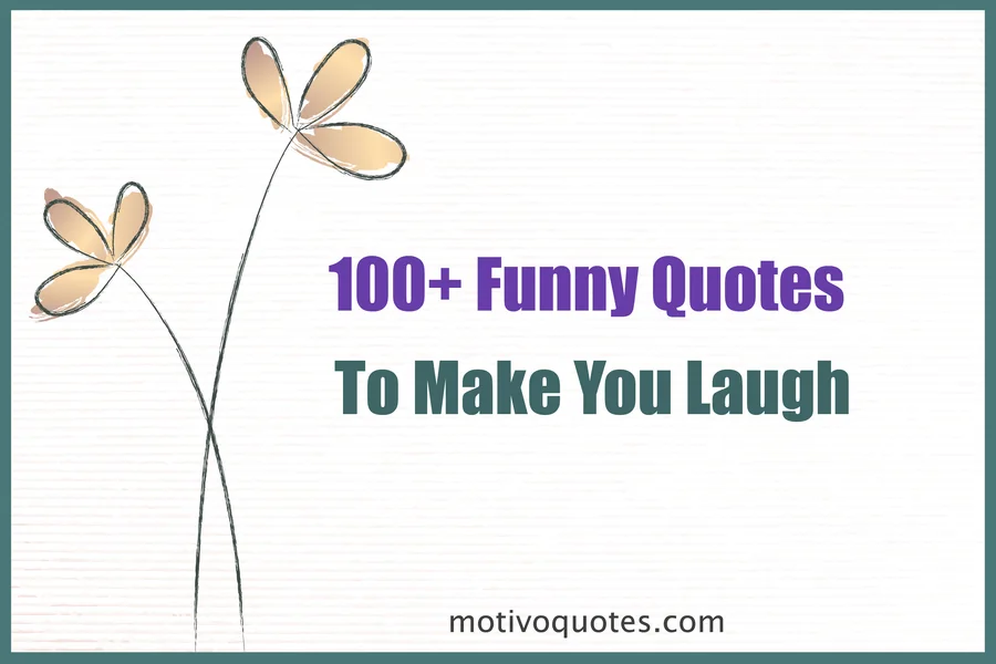 Funny Quotes