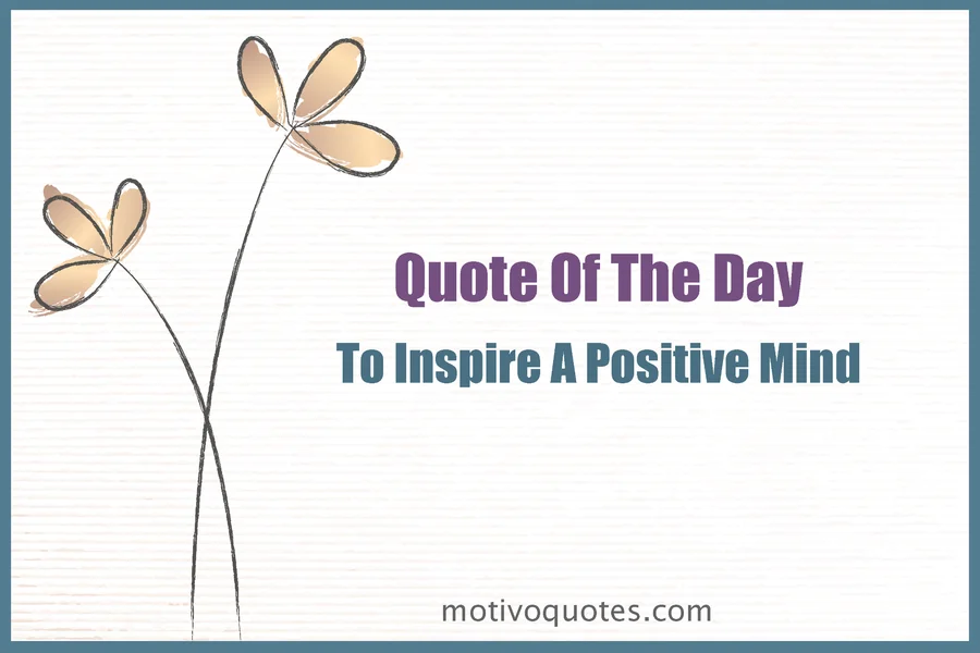 Quote Of The Day